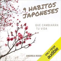 9 hábitos Japoneses que cambiarán tu vida