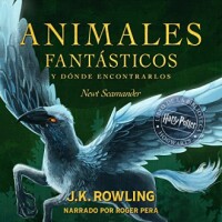 Animales fantásticos y dónde encontrarlos