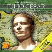 Breve historia de Julio César