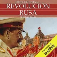 Breve Historia de la Revolución Rusa
