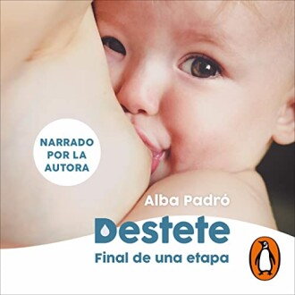 Destete: Final de una Etapa