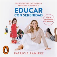 Educar con serenidad