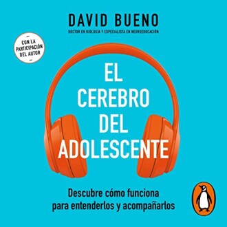 El cerebro del adolescente