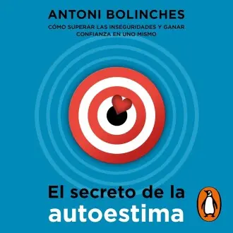 El secreto de la autoestima