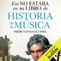 Eso no estaba en mi libro de Historia de la Música