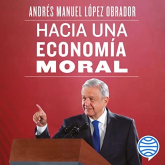 Hacia una economía moral