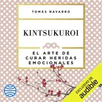 Kintsukuroi: El arte de curar heridas emocionales