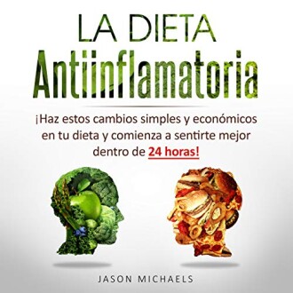 La Dieta Antiinflamatoria