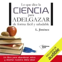 Lo que dice la ciencia para adelgazar