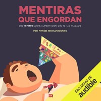 Mentiras que engordan