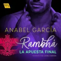 Rambhá: La apuesta final