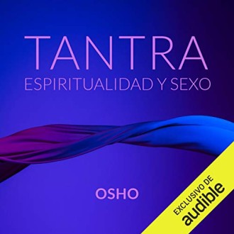Tantra, espiritualidad y Sexo
